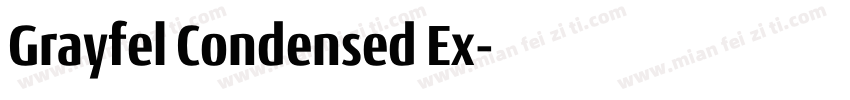 Grayfel Condensed Ex字体转换